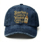 Bourbon Goes In Wisdom Comes Out Embroidery Cap