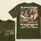 250 Years Of Freedom One Nation Under God Liberty • Faith • Strength Tshirts