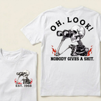 Oh Look! Nobody Gives A Shit Custom Your Year T-Shirt