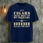 Cigars Solve Most Of My Problems Bourbon Solves The Rest T-Shirt