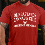 Old Bastards Cannabis Club Lifetime Member T-Shirts