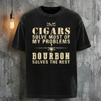 Cigars Solve Most Of My Problems Bourbon Solves The Rest T-Shirt