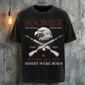 Boomer The Badass Generation Before All You Sissies Were Born Vintage Cool Fashion T-Shirt