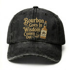 Bourbon Goes In Wisdom Comes Out Embroidery Cap