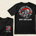 Custom EST.Year Die With Memories Not Dreams Boomer Reaper Graphic T-Shirt