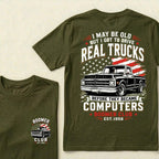Custom EST.Year I May Be Old But I Got To Drive Real Trucks Vintage Chevy T-Shirt