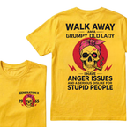 Gen X Woman Walk Away I'm A Grumpy Lady Custom Year Tees