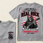 Custom EST.Year I May Be Old But I Got To See Real Rock Before Autotune Vintage Rocker T-Shirt
