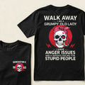 Gen X Woman Walk Away I'm A Grumpy Lady Custom Year Tees