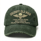Grumpy Old Man I Have Anger Issues And A Serious Dislike For Stupid People Embroidery Cap