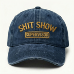 Shit Show Supervisor Embroidery Cap