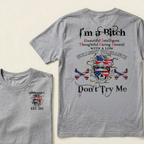 Custom Your Year Generation X I'm A Bitch Don't Try Me T-Shirt