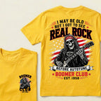 Custom EST.Year I May Be Old But I Got To See Real Rock Before Autotune Vintage Rocker T-Shirt