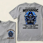 Custom EST.Year I'm A Grumpy Old Mechanic I Can't Fix Stupid But I Can Fix What Stupid Broke Graphic T-Shirt
