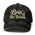 Livin' The Dream Embroidery Cap