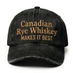 Canadian Rye Whiskey makes it best Embroidery Cap